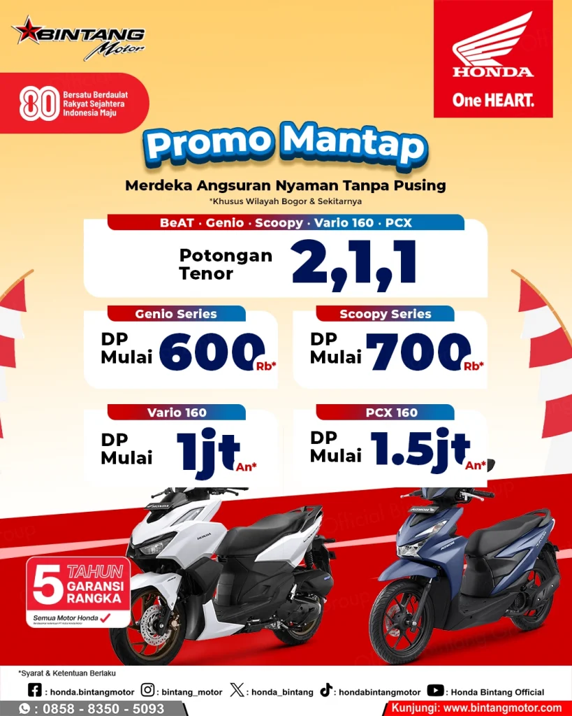 Promo MANTAP Kemerdekaan Bintang Motor Bogor Agustus 2025! by Dealer Motor Honda Resmi Bintang Motor Ciseeng