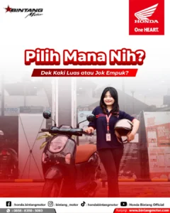 Perbandingan ruang dek kaki luas dan tekstur jok empuk pada motor Honda terbaru di diler Bintang Motor.