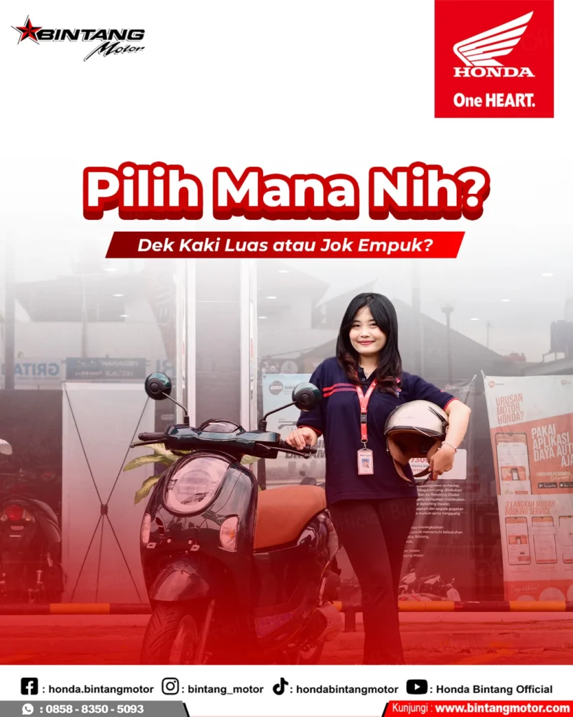 Perbandingan ruang dek kaki luas dan tekstur jok empuk pada motor Honda terbaru di diler Bintang Motor.